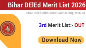 Bihar DElEd 3rd Merit List 2026 Out