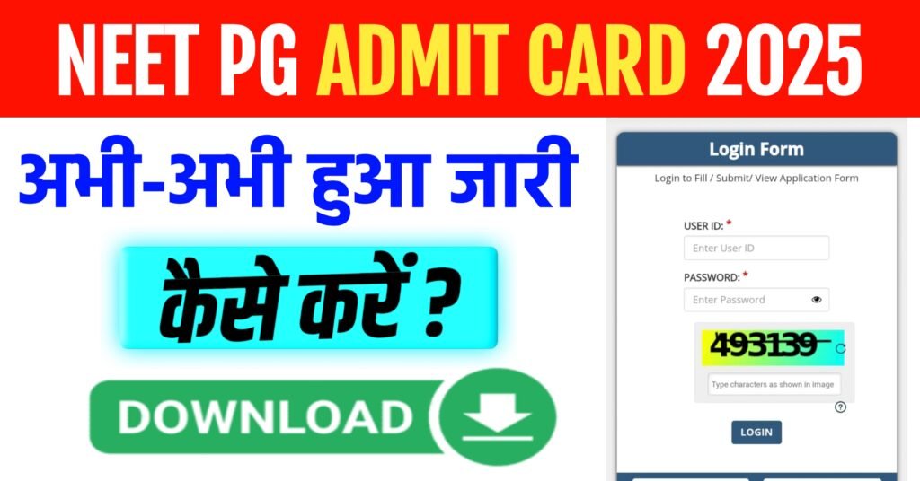 NEET PG Admit Card 2025 OUT: Direct Download Link LIVE Now @natboard.edu.in | परीक्षा के नियम और जरूरी अपडेट्स