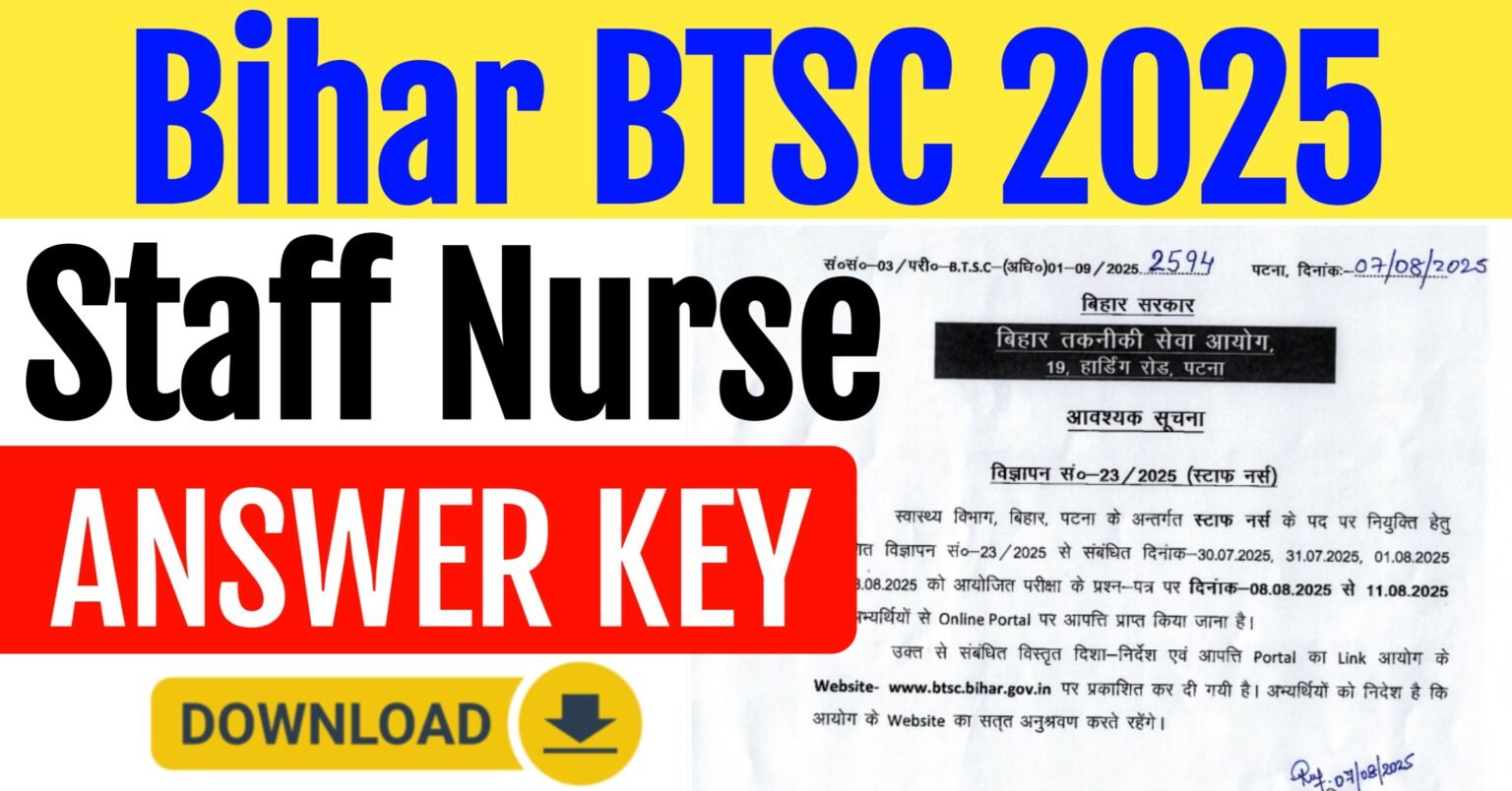 BTSC Staff Nurse Answer Key 2025 (Out): Download Official Key PDF & Raise Objection till 11 August