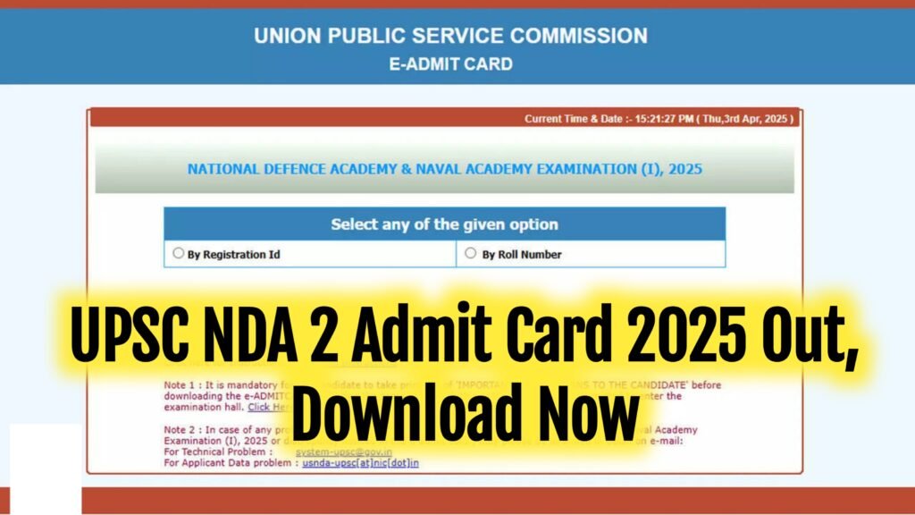 UPSC NDA 2 Admit Card 2025