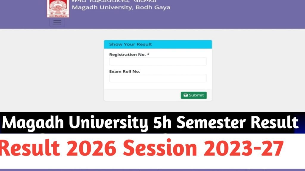 Magadh University Semester 5 Result 2023-27 Released