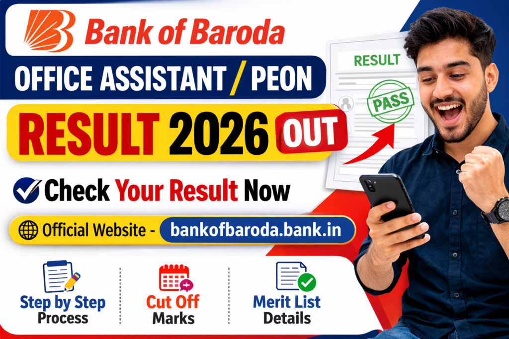 Bank of Baroda Office Assistant / Peon Result 2026 OUT