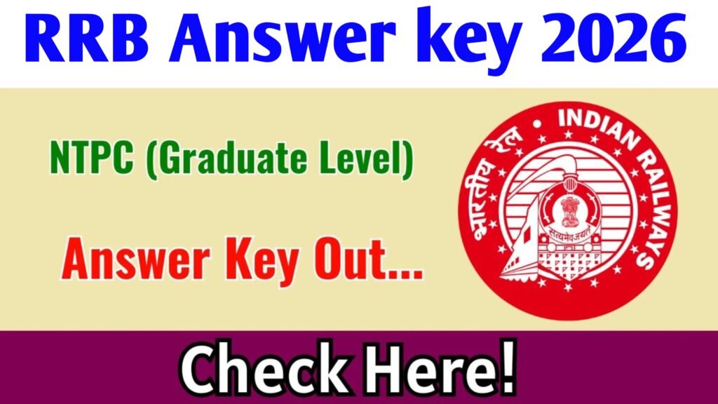 Railway RRB NTPC Graduate Level Answer Key 2026 OUT