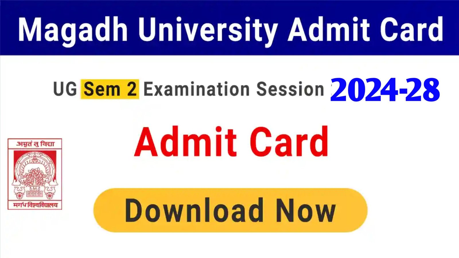 Magadh University 2nd Semester Admit Card 2026