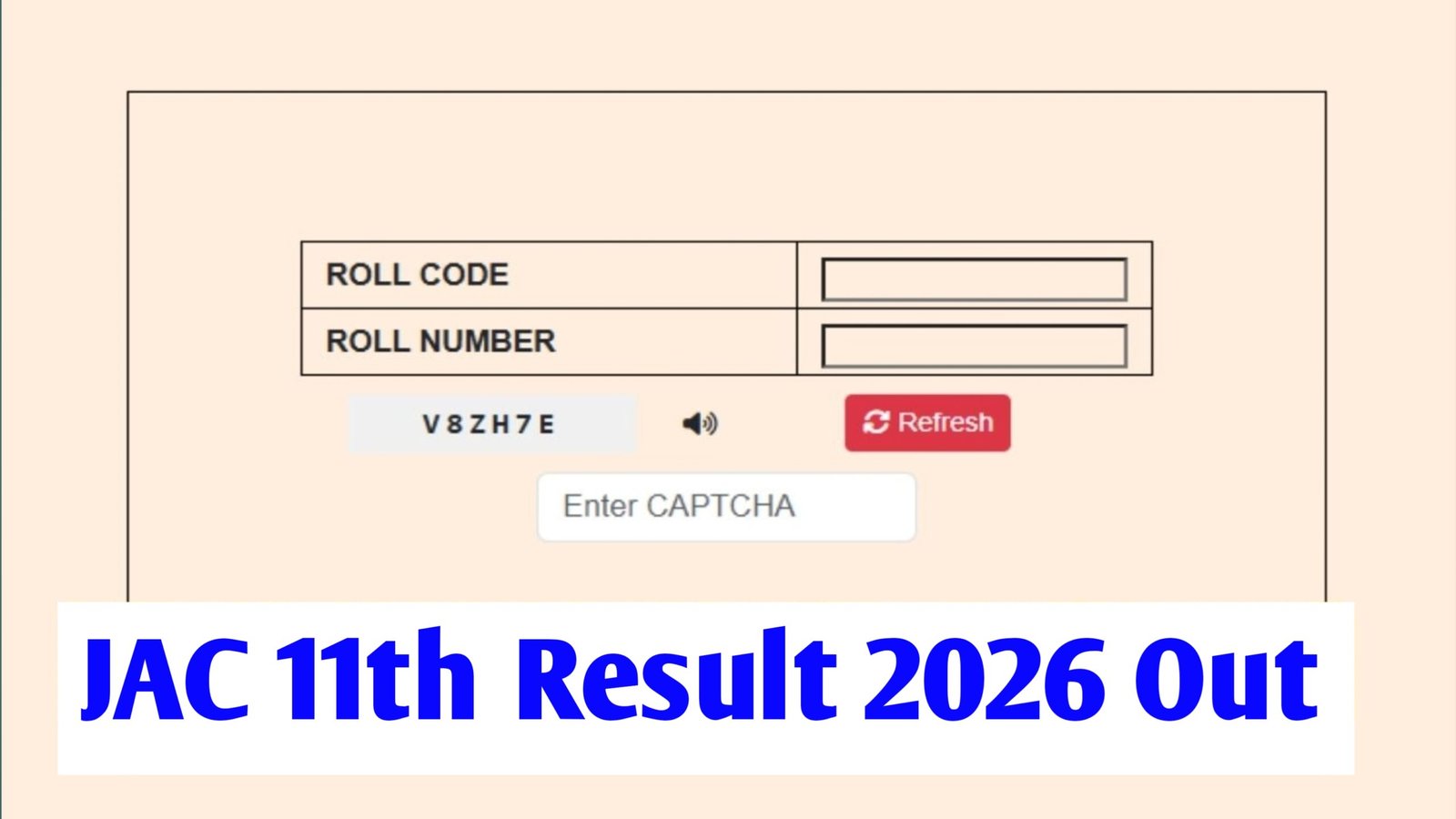 JAC 11th Result 2026 Out
