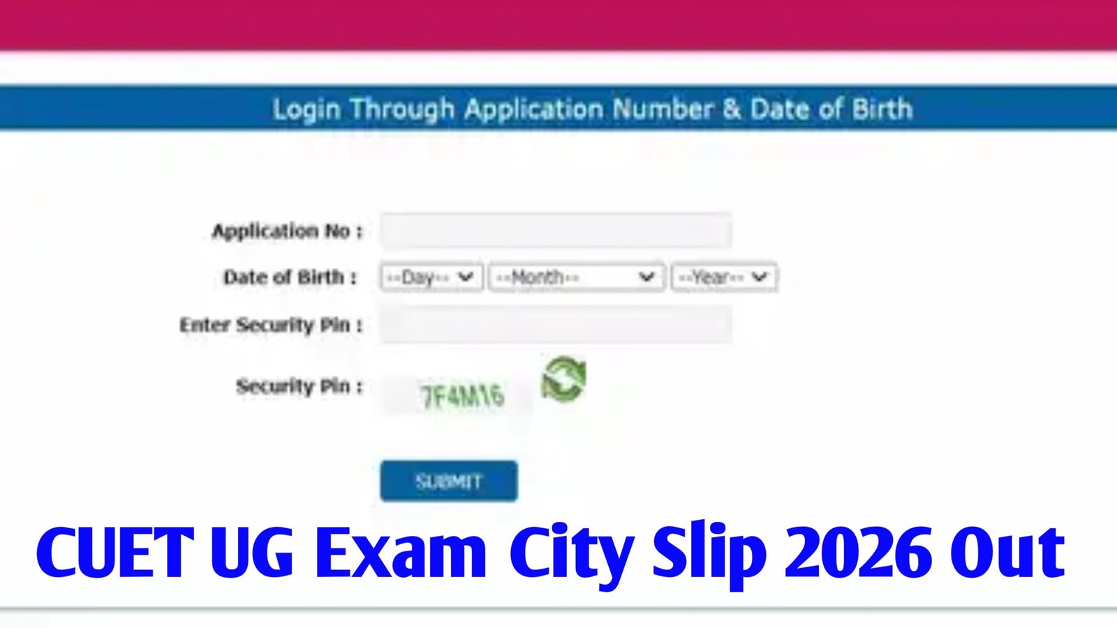 CUET UG Exam City Slip 2026